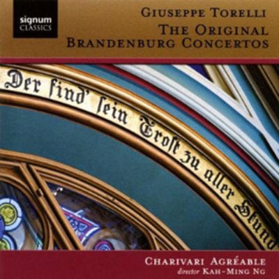 Giuseppe Torelli: The Original Brandenburg Concertos - Charivari Agreable [CD]