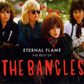 Eternal Flame: The Best Of - The Bangles [CD] - Vinyl8