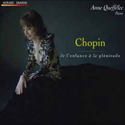 Chopin: De L'enfance a La Plenitude - Frederic Chopin [CD]