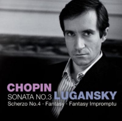 Chopin/Lugansky: Sonata No. 3, Fantasy... - Frederic Chopin [CD]