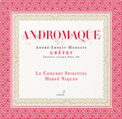 Andre-Ernest-Modeste Gretry: Andromaque - Andre-Ernest-Modeste Gretry [CD] - Vinyl8