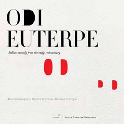 Odi Euterpe: Italian Monody from the Early 17th Century - Giulio Caccini [CD]