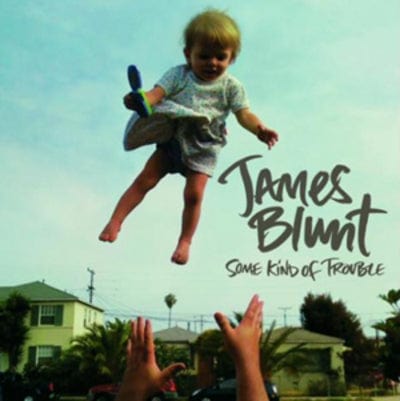 Some Kind of Trouble - James Blunt [CD]