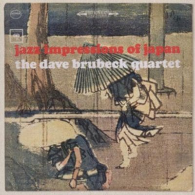 Jazz Impressions of Japan - The Dave Brubeck Quartet [CD]