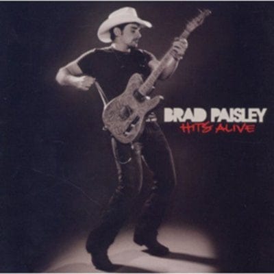 Hits Alive - Brad Paisley [CD]