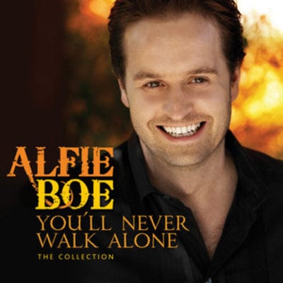 Alfie Boe: You'll Never Walk Alone - The Collection - Alfie Boe [CD]