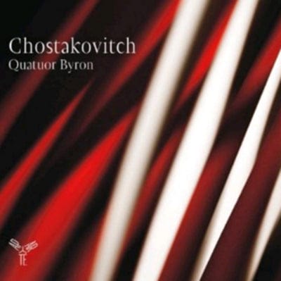 Quatuor Byron: Chostakovitch - Dmitri Shostakovich [CD]