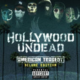 American Tragedy - Hollywood Undead [CD Deluxe Edition]