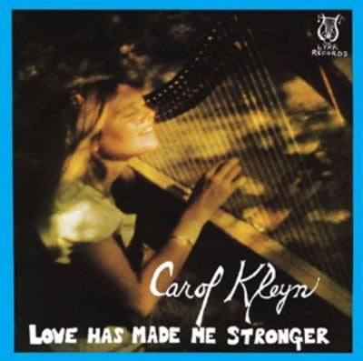 Love Has Made Me Stronger - Carol Kleyn [CD]