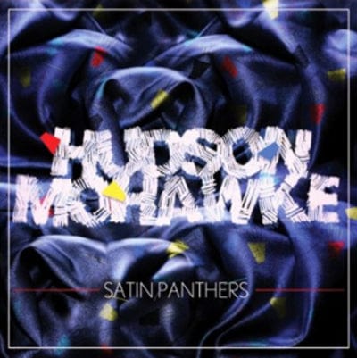 Satin Panthers - Hudson Mohawke [VINYL]