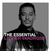 The Essential Luther Vandross - Luther Vandross [CD]