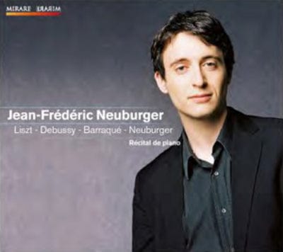 Jean Frédéric Neuburger: Liszt/Debussy/Barraqué/Neuburger - Jean-Frederic Neuburger [CD]