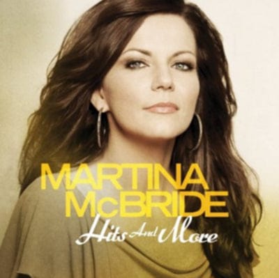 Hits and More - Martina McBride [CD]