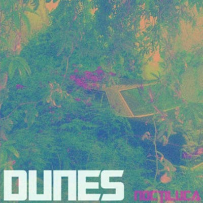Noctiluca - Dunes [CD]