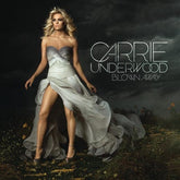 Blown Away - Carrie Underwood [CD Special Edition]