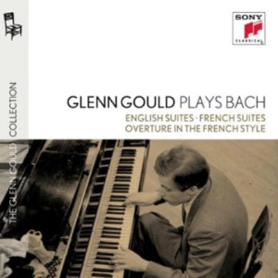 Glenn Gould Plays Bach: English Suites/French Suites/Overture in the French Style - Glenn Gould [CD]