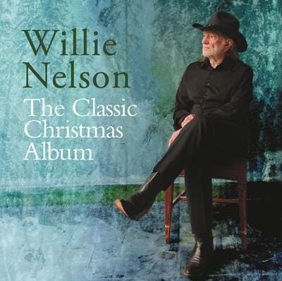 The Classic Christmas Album - Willie Nelson [CD]