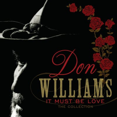 It Must Be Love: The Collection - Don Williams [CD]