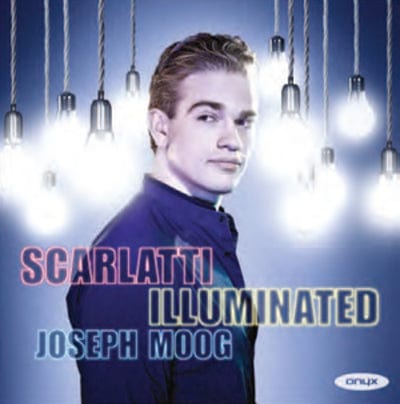 Joseph Moog: Scarlatti Illuminated - Domenico Scarlatti [CD]