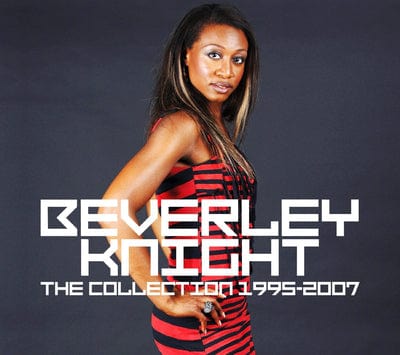 The Collection 1995-2007 - Beverley Knight [CD]