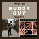 Bring 'Em In/Skin Deep - Buddy Guy [CD]
