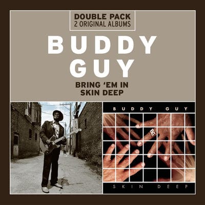 Bring 'Em In/Skin Deep - Buddy Guy [CD]