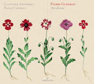 Pierre Guédron: Airs De Cour - Claudine Ansermet [CD]