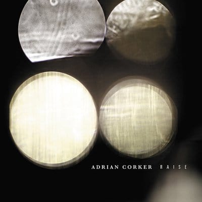 Raise - Adrian Corker [CD]