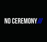 No Ceremony/// - No Ceremony/// [CD]
