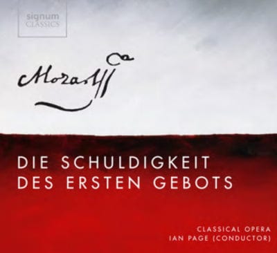 Mozart: Die Schuldigkeit Des Ersten Gebots - Wolfgang Amadeus Mozart [CD]
