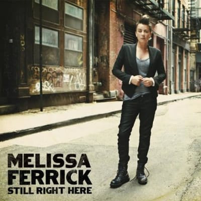 Still Right Here - Melissa Ferrick [DIGITAL] - Vinyl8