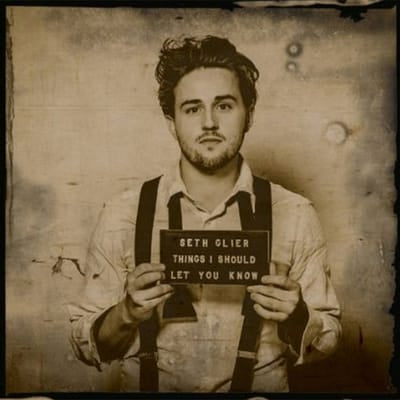 Things I Should Let You Know - Seth Glier [DIGITAL] - Vinyl8