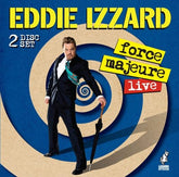 Force Majeure - Eddie Izzard [CD]