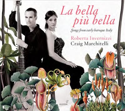 La Bella Più Bella: Songs from Early Baroque Italy - Roberta Invernizzi [CD]