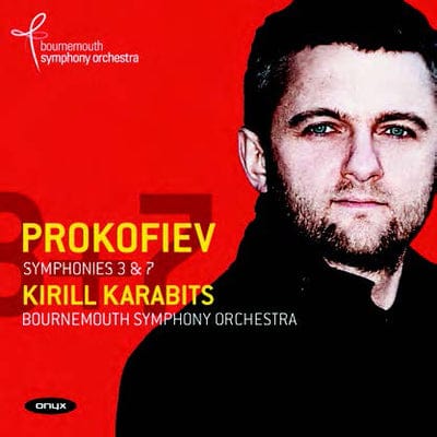 Prokofiev: Symphonies 3 & 7 - Sergei Prokofiev [CD]