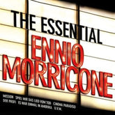 The Essential Ennio Morricone - Ennio Morricone [CD]