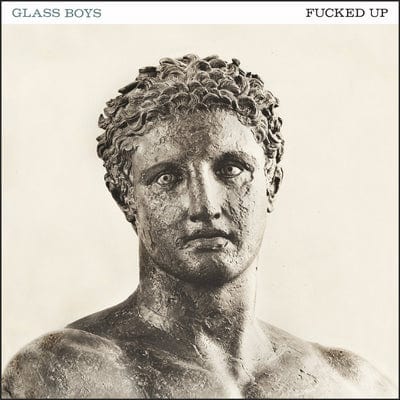 Glass Boys - Fucked Up [VINYL]