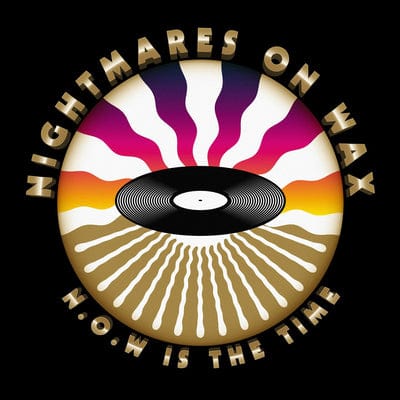 N.O.W. Is the Time - Nightmares On Wax [CD]