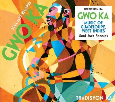 Gwo Ka: Music of Guadeloupe, West Indies - Tradisyon Ka [CD]