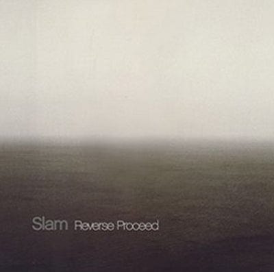 Reverse Proceed - Slam [CD]
