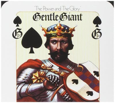 The Power and the Glory - Gentle Giant [CD]