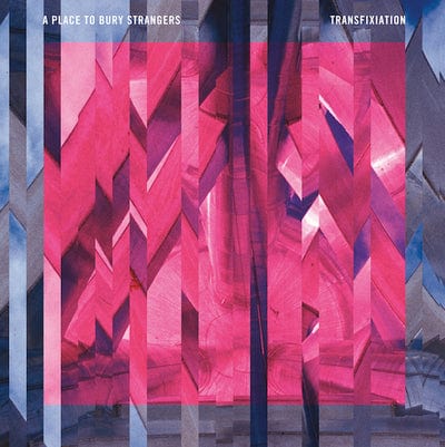 Transfixiation - A Place to Bury Strangers [CD]