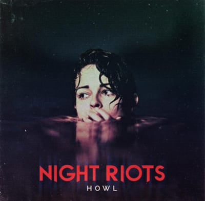 Howl - Night Riots [CD] - Vinyl8