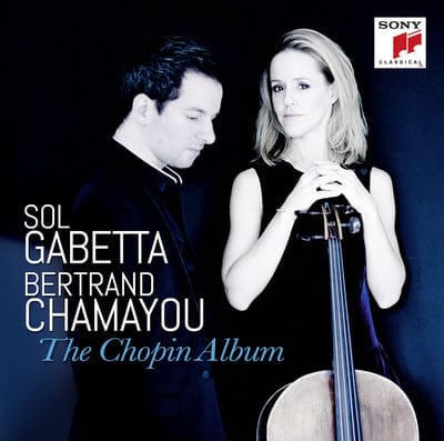 Sol Gabetta/Bertrand Chamayou: The Chopin Album - Sol Gabetta [CD]