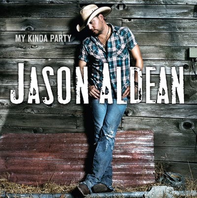 My Kinda Party - Jason Aldean [CD]