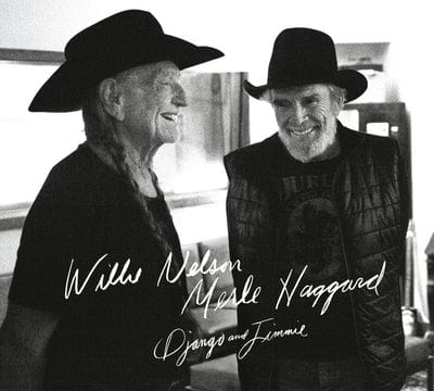 Django and Jimmie - Willie Nelson & Merle Haggard [CD]