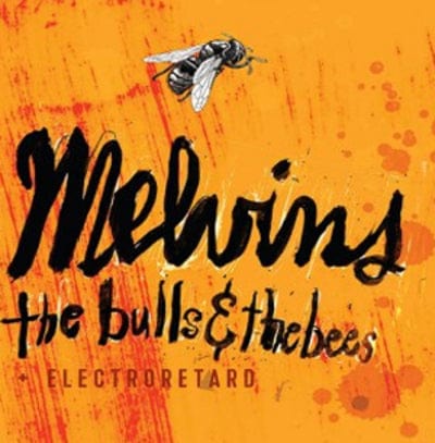 The Bulls & the Bees/Electroretard - Melvins [CD]