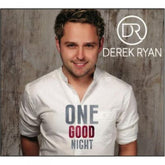 One Good Night - Derek Ryan [CD]