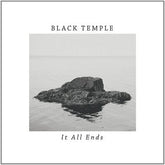It All Ends - Black Temple [CD]