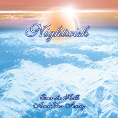 Over the Hills and Far Away - Nightwish [VINYL]